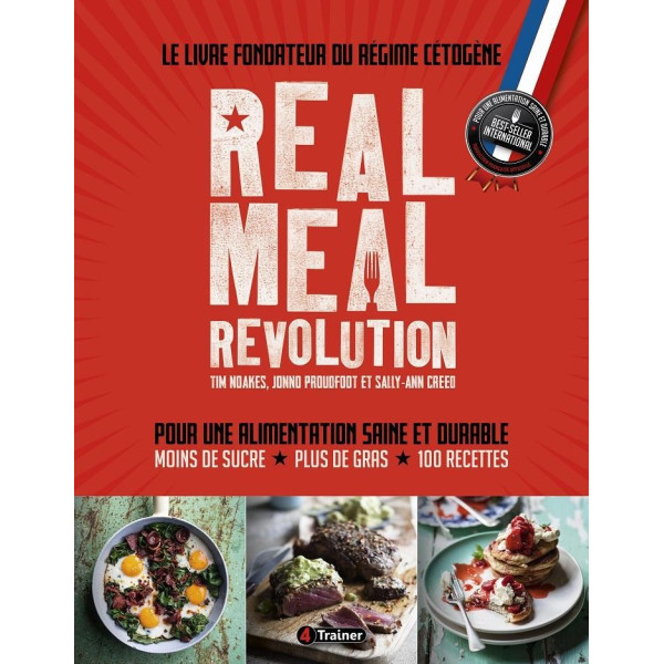 Livre REAL MEAL REVOLUTION 4TRAINER | Régime Cétogène | Guide LCHF