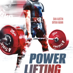 Livre Powerlifting 4TRAINER | Les Bases Techniques Force Athlétique Dan Austin Bryan Mann