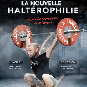 Livre Haltérophilie 4TRAINER | LA NOUVELLE HALTÉROPHILIE Autonomie | Renaud Lechevalier