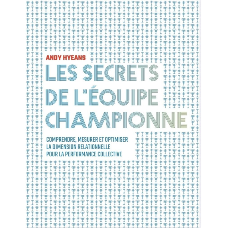 Livre Les secrets de l'équipe championne 4TRAINER | Performance Collective Andy Hyeans