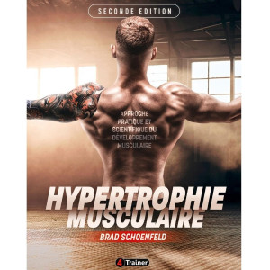 Livre HYPERTROPHIE 2nde Édition 4TRAINER | Guide Musculation