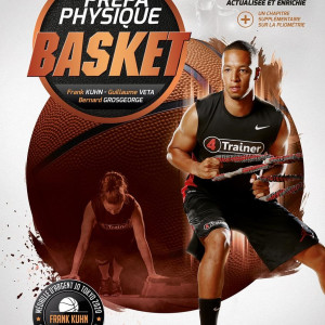 Livre La Prépa Physique Basket 4TRAINER | Nouvelle Édition | Kuhn Veta Grosgeorge