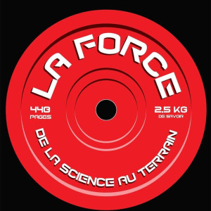 Livre LA FORCE 4TRAINER | De la Science au Terrain | Zatsiorsky Kraemer Fry