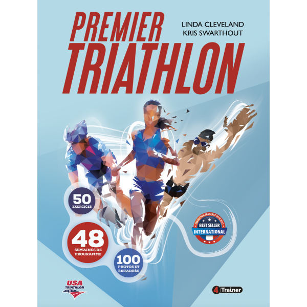Livre Premier Triathlon 4TRAINER | Guide Complet Entraînement Natation Cyclisme Course