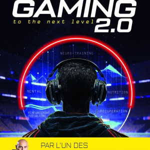 Livre Performance Gaming 2.0 4TRAINER | E-Sport Entraînement Pro Team Vitality