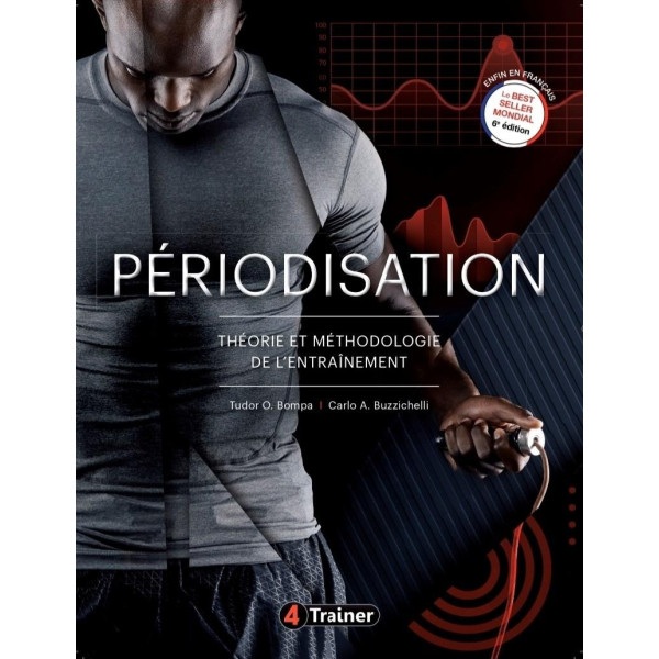 Livre Périodisation 4TRAINER | Théorie et Méthodologie Entraînement Tudor Bompa