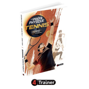 Livre La Prépa Physique Tennis 4TRAINER | Guide Entraînement Performance