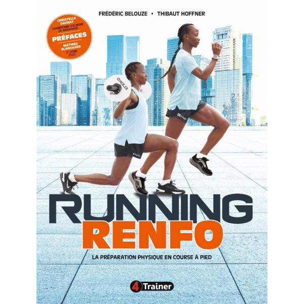 Livre RUNNING RENFO 4TRAINER | Préparation Physique Course à Pied | Belouze Hoffner
