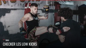 Checker les low kicks en MMA