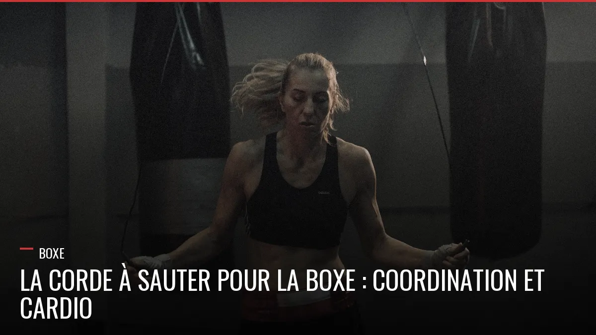 Corde à sauter en boxe, cardio et coordination