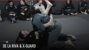 Gardes ouvertes De La Riva et X-guard au JJB