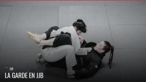 Le jeu de garde au JJB