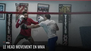 Head movement en MMA