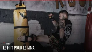 Entraînement HIIT pour le MMA