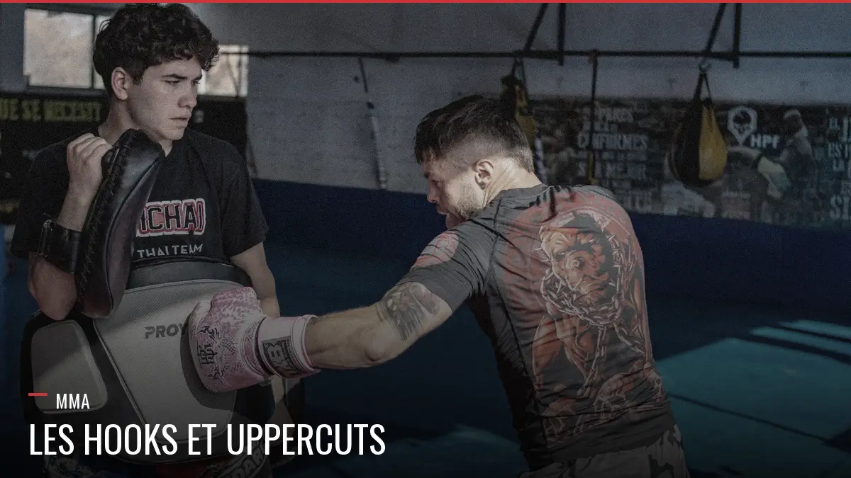 Hooks et uppercuts en MMA
