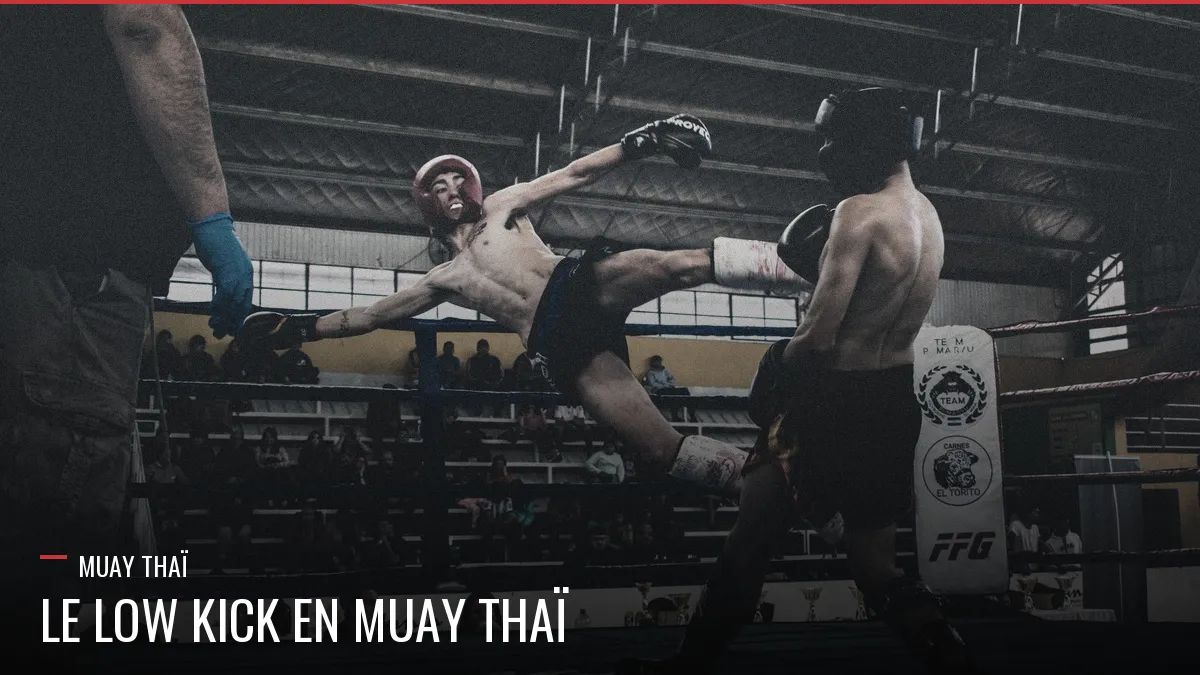 Low kick en Muay Thaï