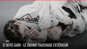 Grand fauchage extérieur au Judo, o soto gari
