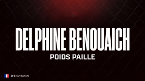 Delphine Benouaich, combattante MMA française poids paille, UFC Paris 2026